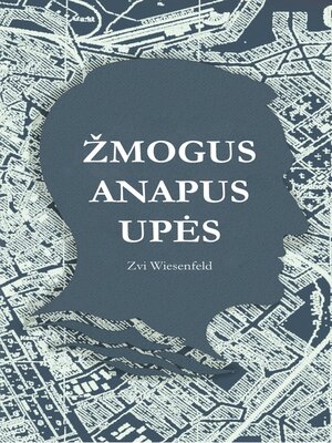 cover image of Žmogus anapus upės